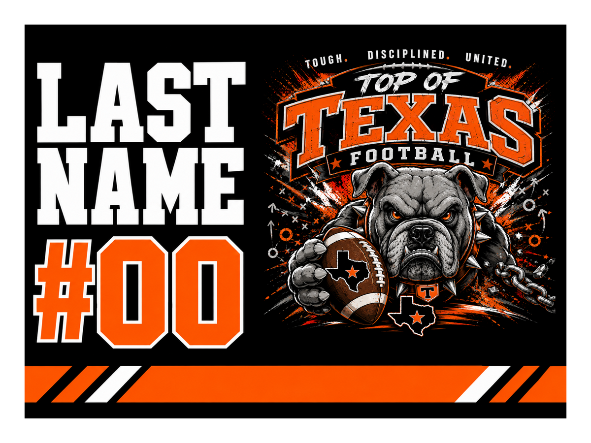 Design 2 - Player Spotlight. Top of Texas 24 x 18 personalized yard sign with stake; player name and number shown as placeholders.