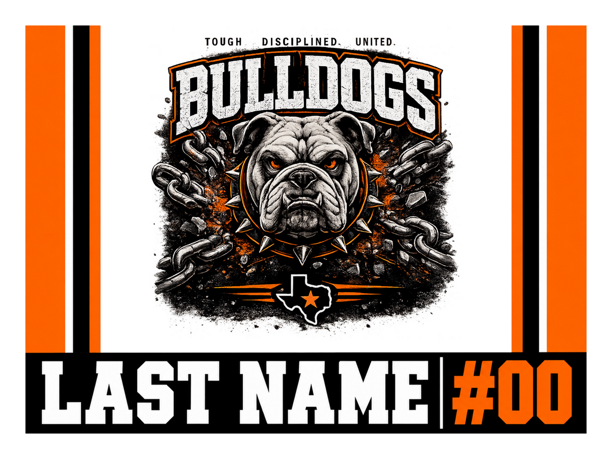 Design 3 - Centered Bulldog. Top of Texas 24 x 18 personalized yard sign with stake; player name and number shown as placeholders.